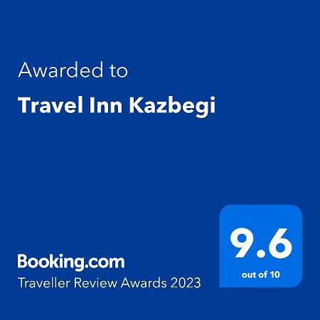 Travel Inn Kazbegi Ngoại thất bức ảnh